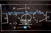 Job Search Tactical Tips