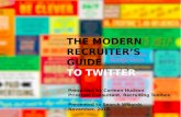 Modern Recruiters Guide to Twitter nov 13
