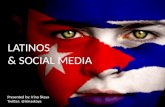 Latinos and Social Media