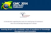 GMC 2014 - GLOBAL MAKE CONFERENCE - BE WELCOME!