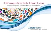 CGN Logging: Horror Stories and Happy Endings