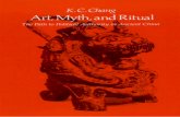 Art, Myth and Ritual: The Path to Political Authority in Ancient China, K. C. Chang (Author)