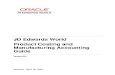 JD Edwards World Product Costing and Manufacturing Accounting A91 Guide[1]