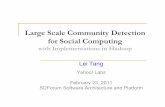 Large Scale Community Detection for Social Computing with Implementations in Hadoop