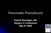 Pancreatic Pseudocyst -KSherafgan
