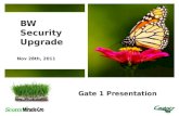 BW Security Upgrade Gate Presentation v3