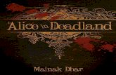 Alice in Deadland - Mainak Dhar