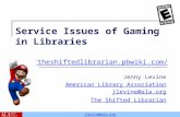 Service Issues Around Gaming in Libraries