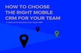 How To Choose The Right Mobile CRM For Your Team