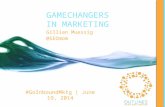Gillian Muessig Game Changers in Marketing