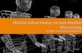 DCA Mobile Advertising V. Mobile Marketing