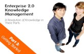 Enterprise 2.0 Knowledge Management - Getting started