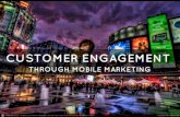 Mobile customer engagement