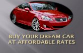 Buy Your Dream Car At Affordable Rates