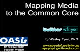 Mapping Media to the Common Core (Oct 2012)