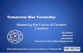 Tomorrow Was Yesterday: Mastering the Future of Content [NozUrbina]