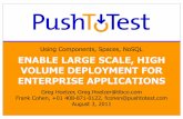 Enable Large Scale, High Volume Deployment For Enterprise Applications
