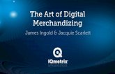Digital Merchandizing with James and Jacquie