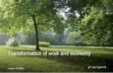 Transformation of work and economy