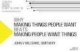 John v willshire, why making things people want beats making people want things