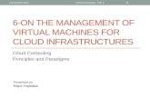 Cloud Computing Principles and Paradigms: 6 on the management of virtual machines for cloud infrastructures
