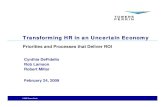 Transforming HR in an Uncertain Economy: Priorities and Processes That Deliver ROI