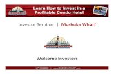 Investor Seminar Muskoka Wharf