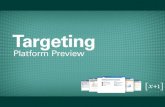 Targeting Platform Preview