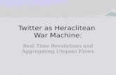 Twitter as Heraclitean War Machine
