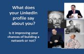 What does your linked in profile say about you