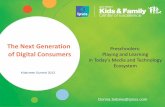 The Next Generation of Digital Consumers