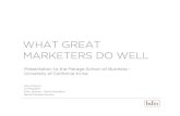 What great marketers do well.