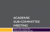 Academic Sub-Committee, March 11, 2013