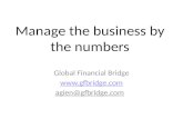 Manage the business by the numbers