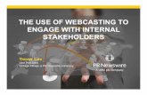The Use of Webcasting to Engage with Internal Stakeholders - BDI 11/12/13 The Future of Collaboration & Internal Communications Summit
