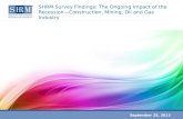 SHRM Survey Findings: The Ongoing Impact of the Recession—Construction, Mining, Oil and Gas Industry