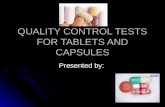 Quality Control Tests for Tablets and Capsules