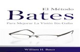 El Metodo Bates Para Mejorar La Vision Sin Gafas