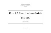 MUSIC -K to 12 Curriculum Guide GRADE 7