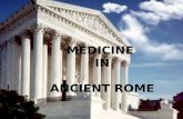 Medicine in Ancient Rome Presentation