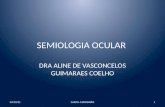 Semiologia Ocular