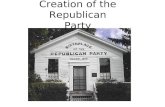 Creation of republican party