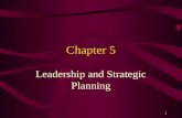 Chapter 5 Leadership and Strategic Planning