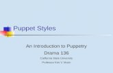 Introduction to Puppetry