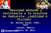 Obesidad Morbida y Resistencia a La Insulina en Pediatria