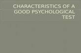 Characteristics of a good psychological test santos