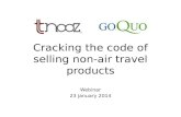 Cracking the code on sales of non-air travel products