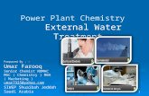 Power plant chemistry external water treatment