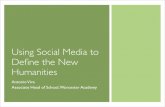 Using Social Media to Define the New Humanities Classroom