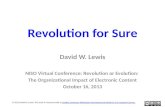 Keynote: Revolution for Sure: Envisioning a 21st Century Information Organization